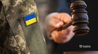 Закликав розстріляти нардепів: на Рівненщині судили солдата ЗСУ 