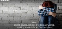 «Times of Israel»: українські біженки стають жертвами зґвалтувань в Ізраїлі (ФОТО)