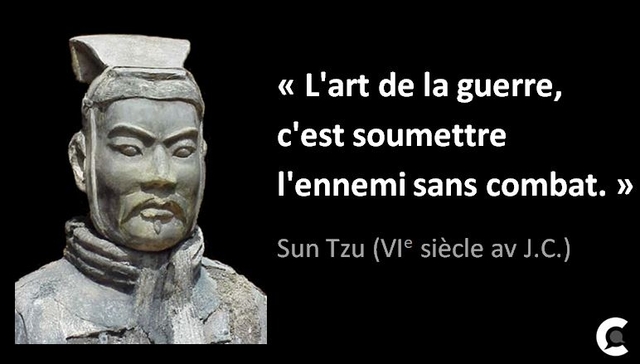 Напис французькою: "Мистецтво війни в тому, щоб перемагати -- без бою" Сунь Тзи (VI ст. до н.е.)